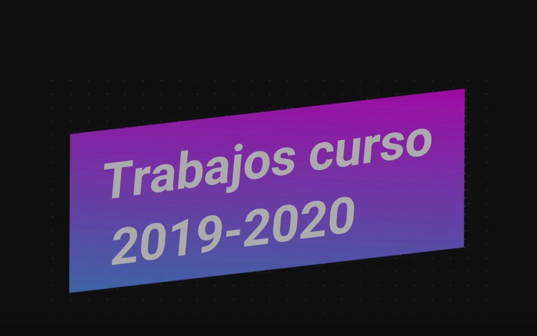 TRABAJOS CURSO 2019-2020
